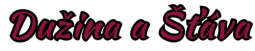 Dužina a Šťáva